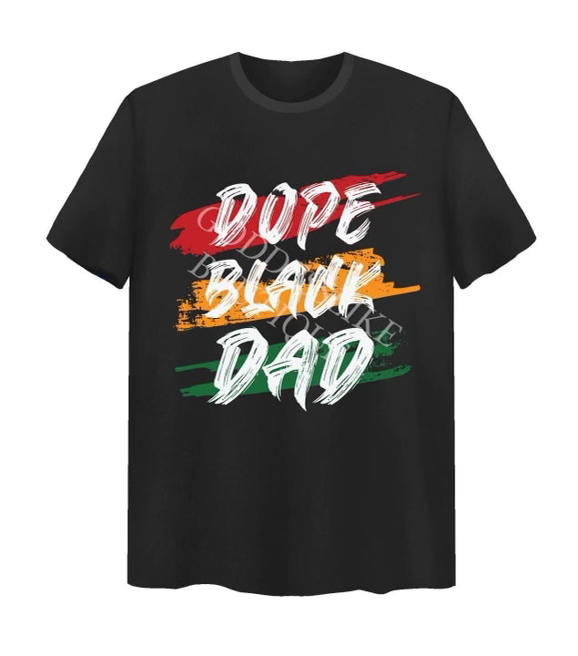 “Dope Black Dad”