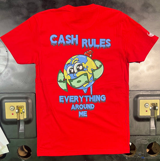 “Cash Rules” tee