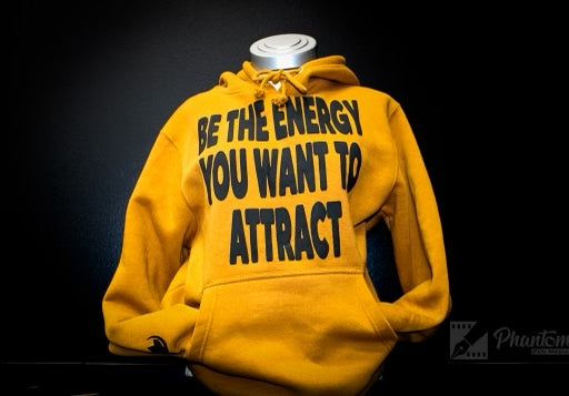 “Be the Energy” hoodie