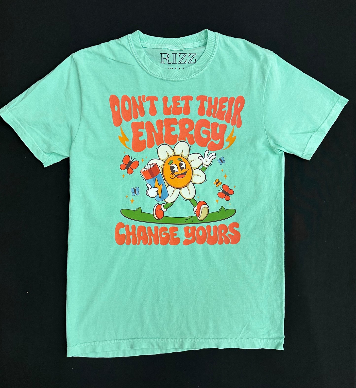 Don’t Let Their Energy tee