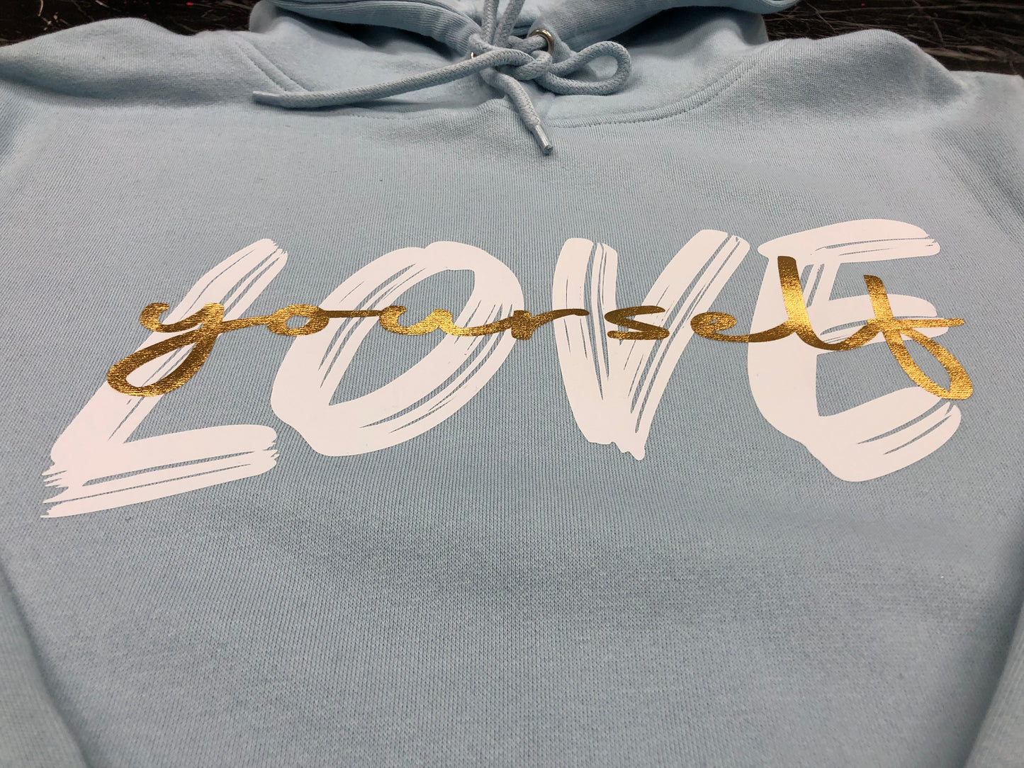 Love Yourself Hoodie