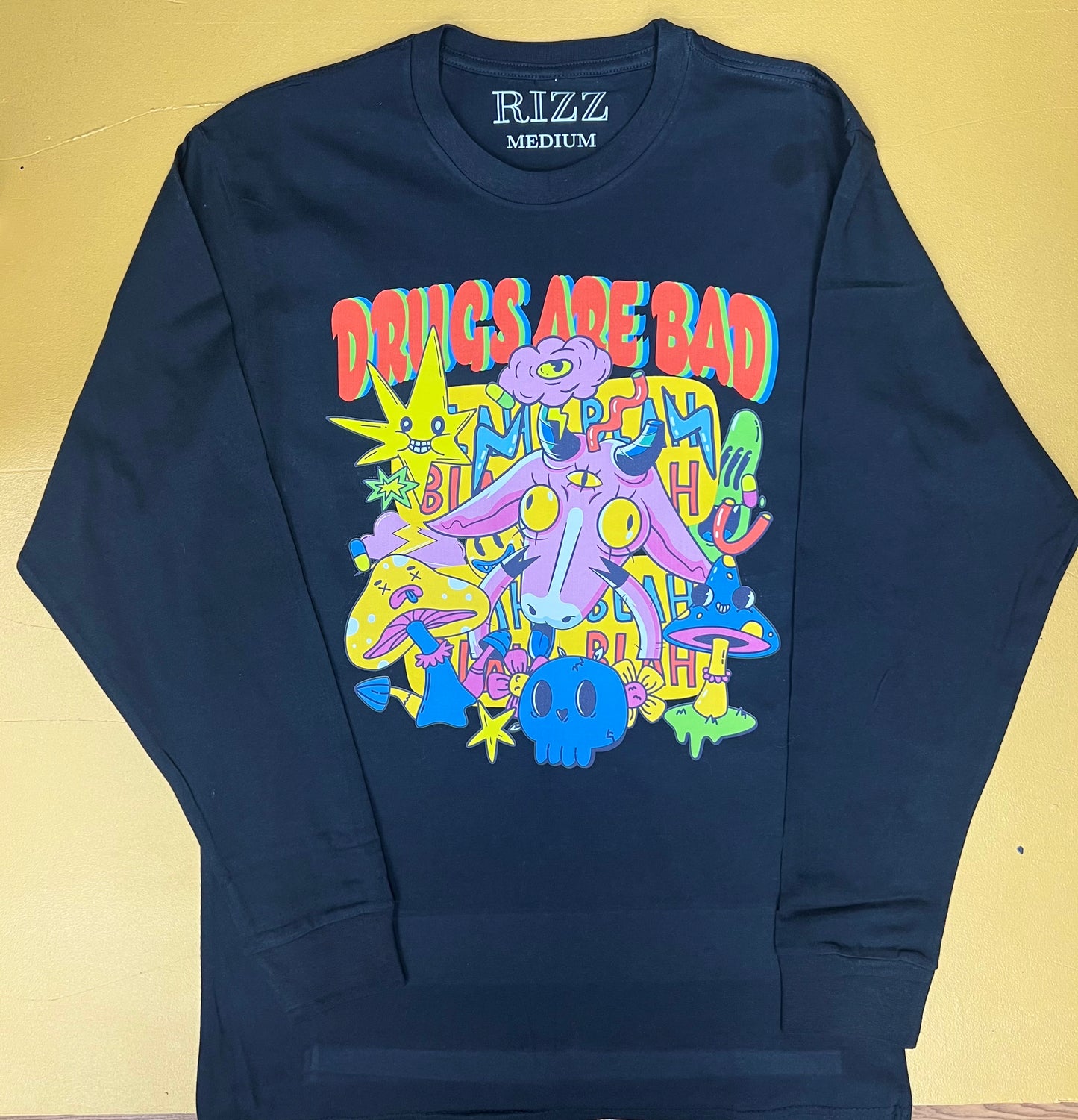 “Drugs Are Bad” long sleeve tee